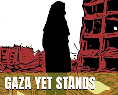 Gaza Yet Stands:  Juan Cole’s New Book